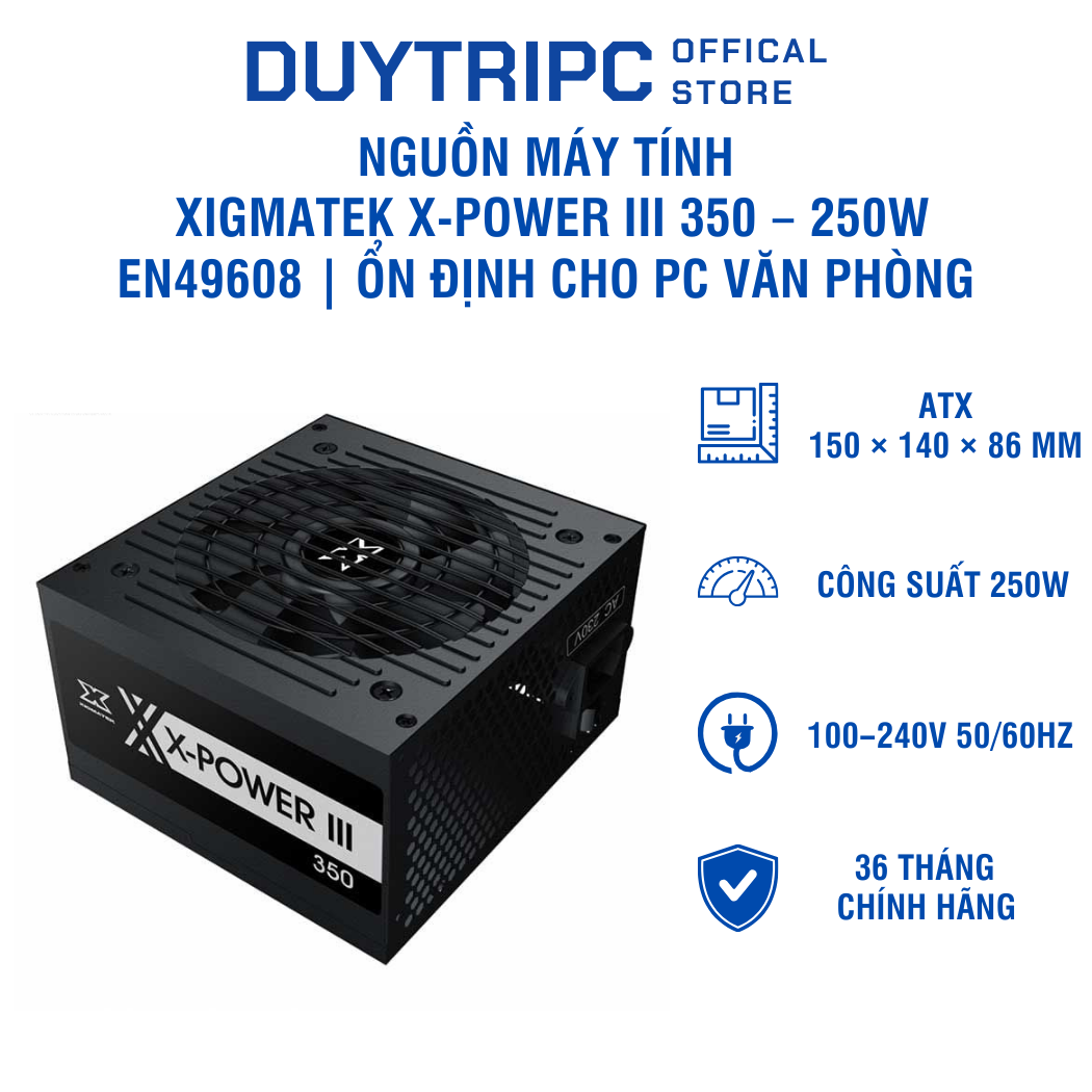 Nguồn máy tính Xigmatek X-POWER III 350 – 250W EN49608 | Ổn định cho PC văn phòng